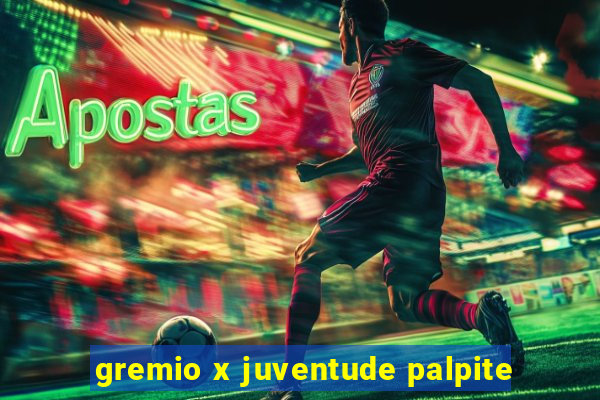 gremio x juventude palpite